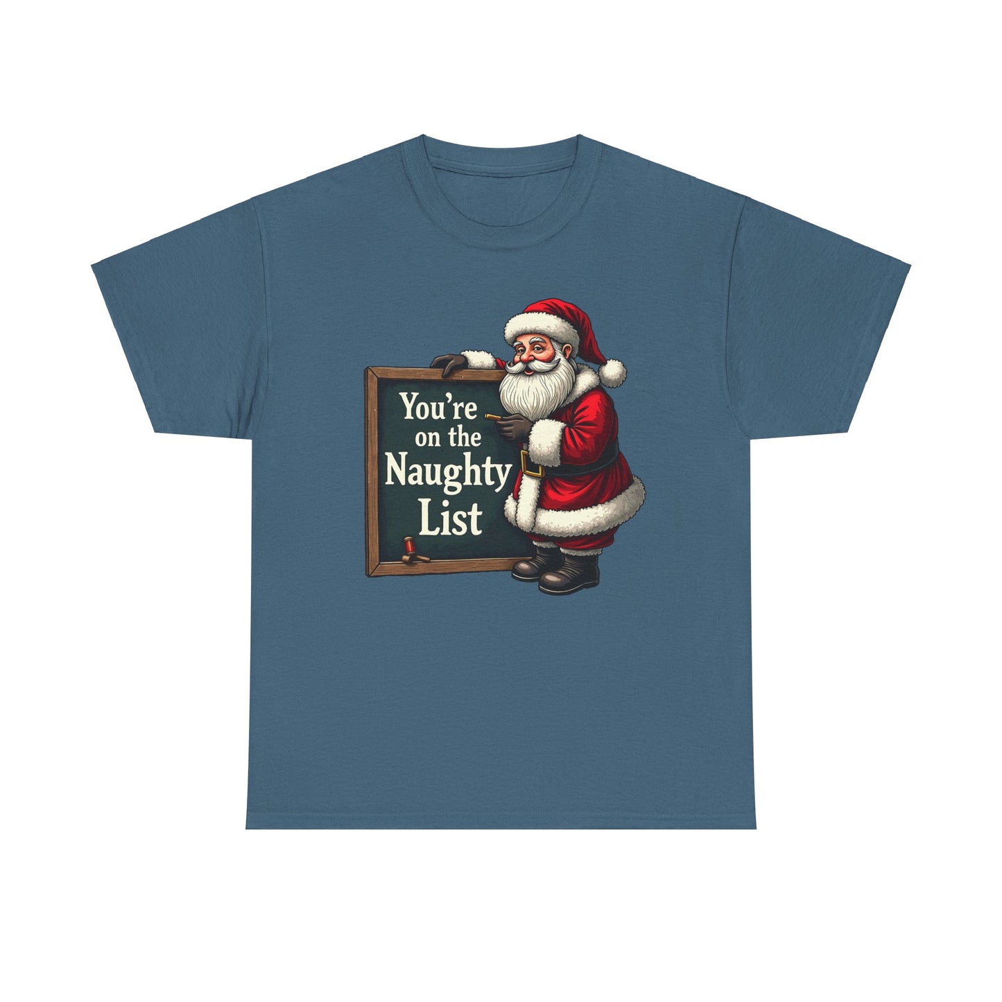 Funny Christmas Unisex Tee, Naughty List Shirt, Holiday Humor T-Shirt Gift, Sarcastic Xmas Top, Festive Cotton Tee, Christmas Party Outfit