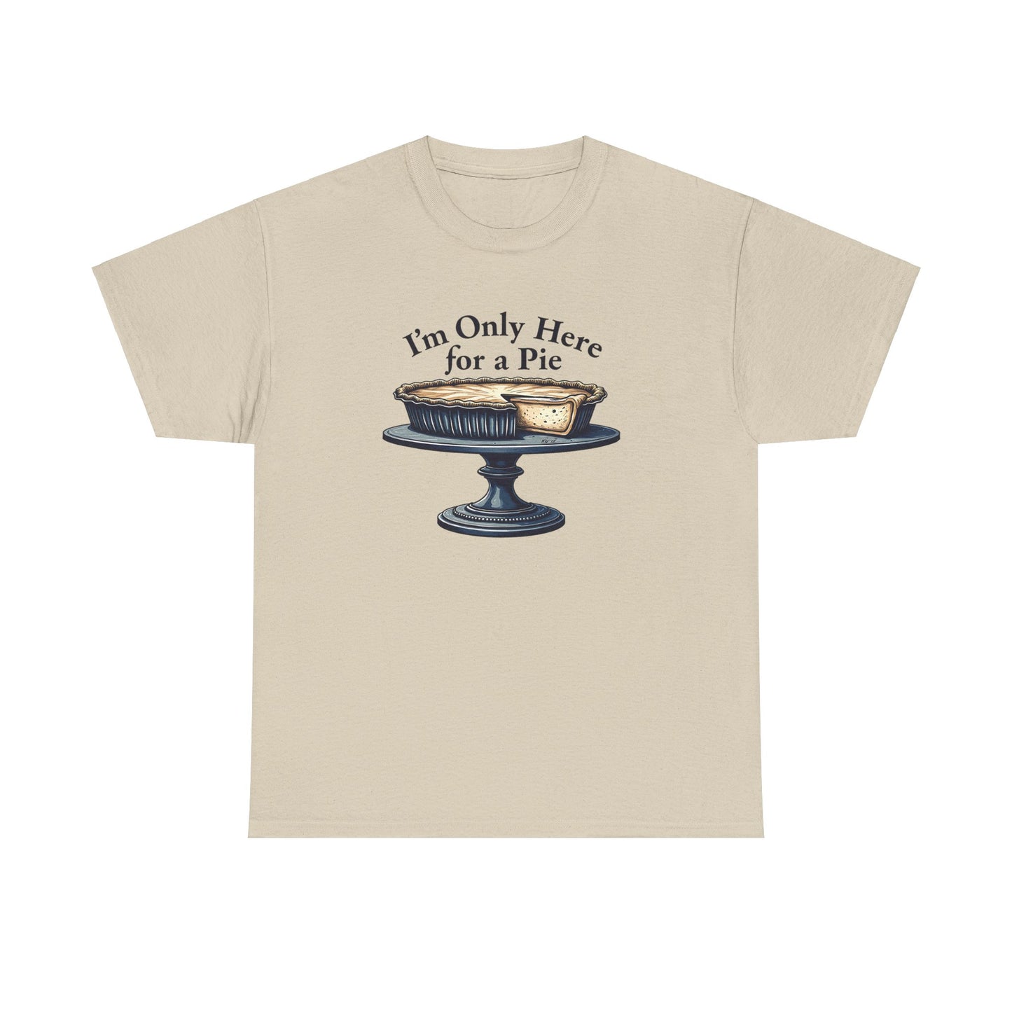 I'm Only Here for a Pie Shirt, Funny Thanksgiving T-Shirt, Thanksgiving Food Top, Thanksgiving Dinner Tee, Meme Shirt